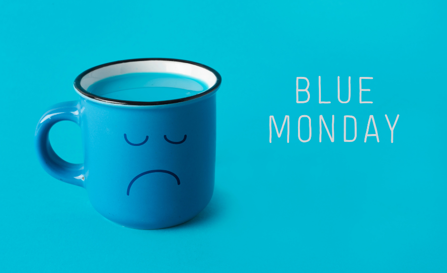 Blue Monday astuces Blue Monday astuces