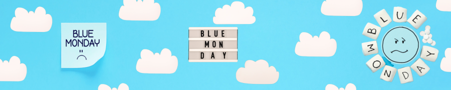 blue monday astuces blue monday astuces