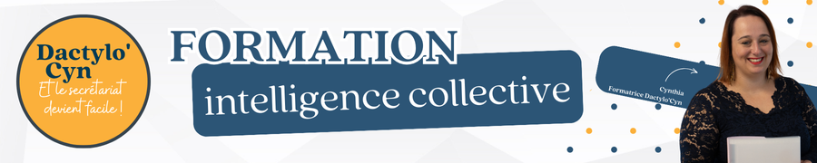 Formation intelligence collective Dactylo'Cyn